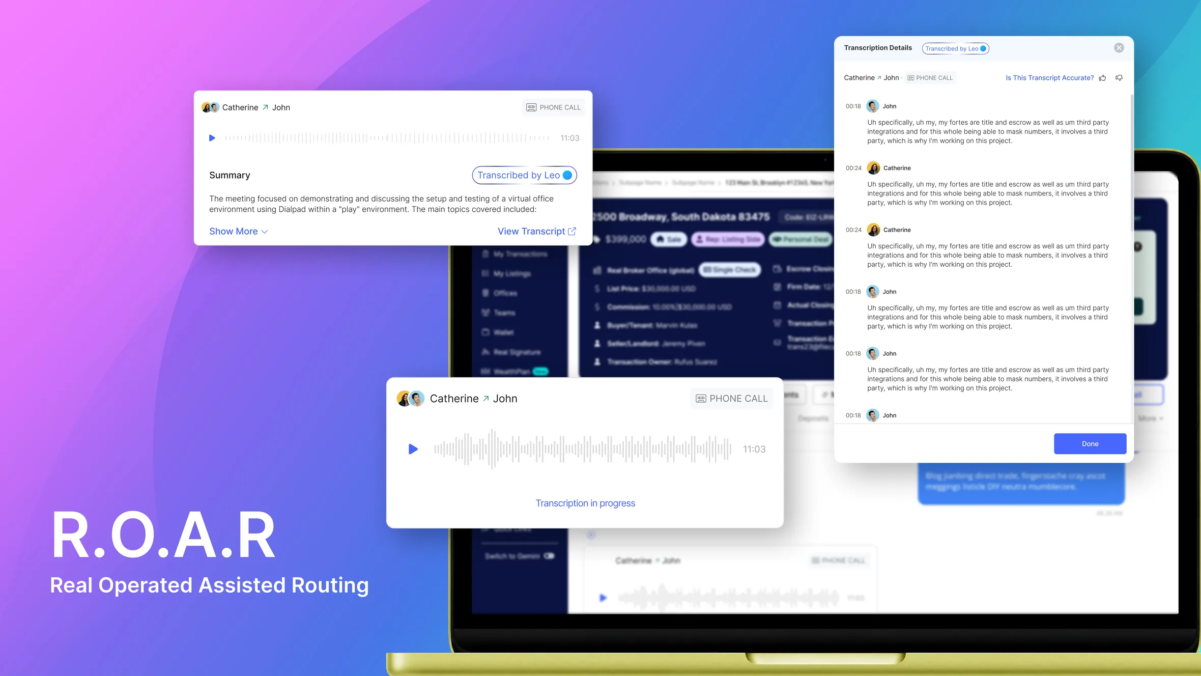 R.O.A.R, Real Operated Assisted Routing: call recording and transcript panels over the agent dashboard